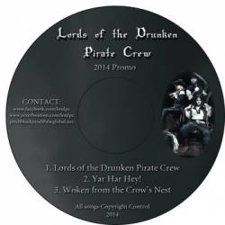 Lords Of The Drunken Pirate Crew : 2014 Promo